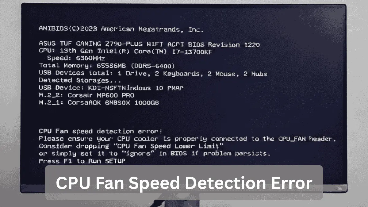 BIOS screen with CPU fan speed detection error message on boot