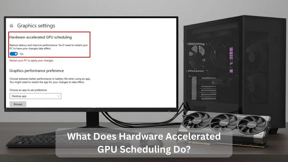 Hardware accelerated GPU scheduling setting enabled in Windows graphics settings with desktop PC and graphics card